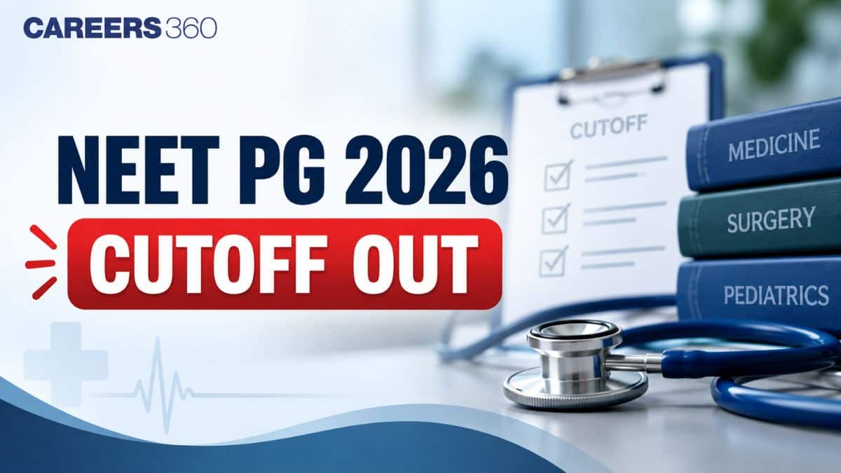 NEET PG 2026 Cutoff Out: Category-Wise Qualifying Marks & Percentile